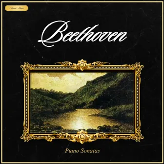 Beethoven: Piano Sonatas by Classical Masters