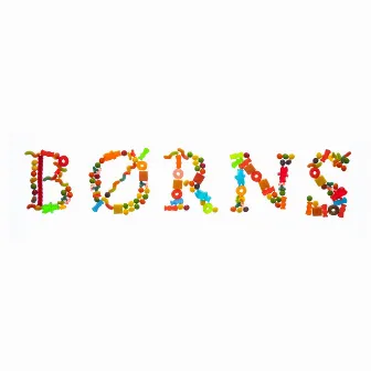 Candy by BØRNS