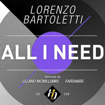 All I Need by Lorenzo Bartoletti