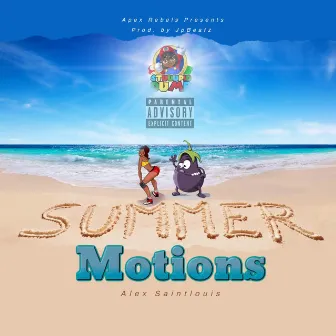 Summer Motions by Alex Saintlouis