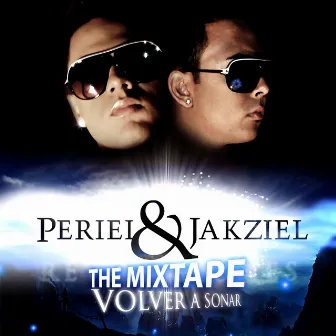 Volver a Sonar by Periel & Jakziel