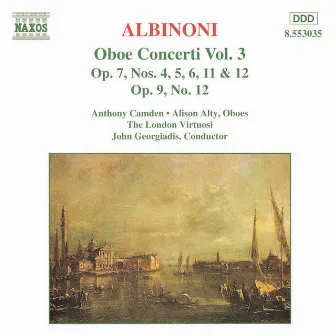 Albinoni: Oboe Concertos, Vol. 3 by Anthony Camden