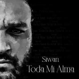 Toda Mi Alma by Siwan