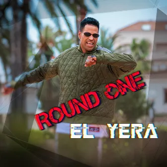 Round One by El Yera