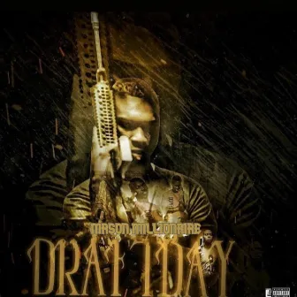 DRAFT DAY by Mason Millionaire