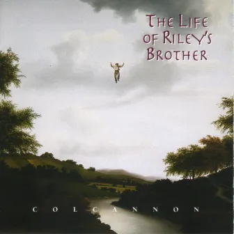 The Life of Riley's Brother by Colcannon