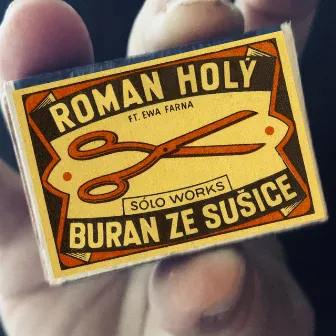 Buran ze Sušice (feat. Ewa Farna) by Roman Holý