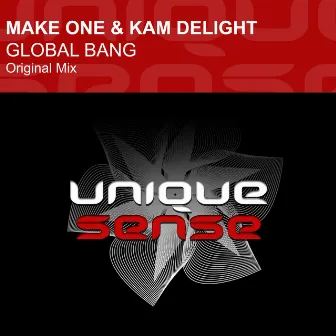 Global Bang by Kam Delight