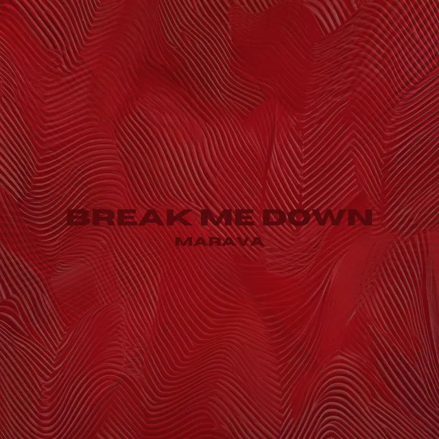 Break Me Down (Extended mix)