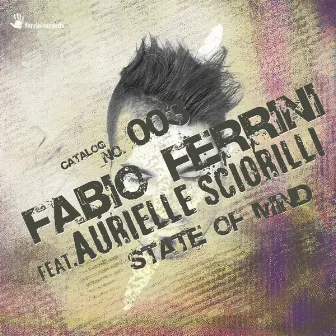 State of Mind by Fabio Ferrini