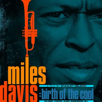 Music From and Inspired by The Film Birth Of The Cool by Miles Davis