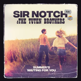 Summer's Waiting For You by SIR NOTCH