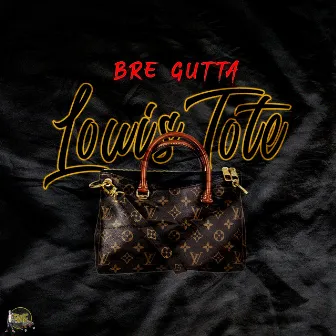 Louis Tote by Bre Gutta