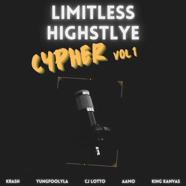 Limitless HighStyle Cypher, Vol. 1