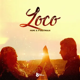 Loco by Mimi