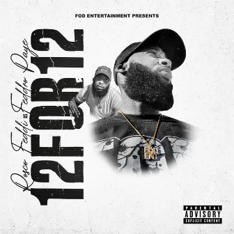 12 For 12 by Rosco Feddi