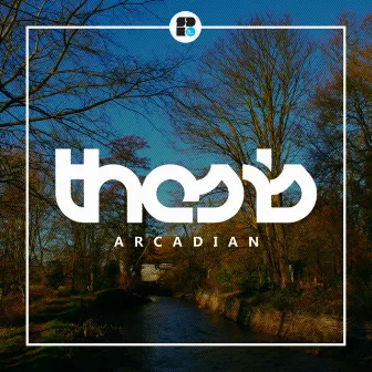 Arcadian by Thesis