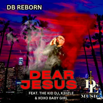 Dear Jesus by DB Reborn