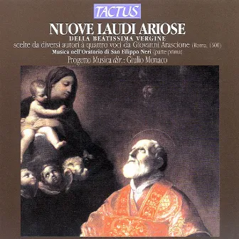 Progetto Musica: Nuove Laudi Ariose della Beatissima Vergine by Giulio Monaco