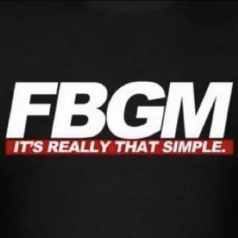 FBGM SHIT by PRE Vonte