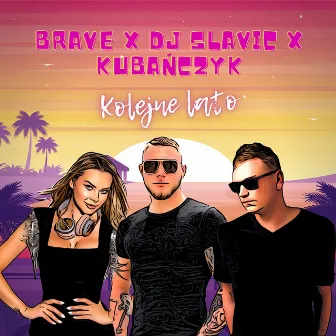 Kolejne lato by DJ Slavic