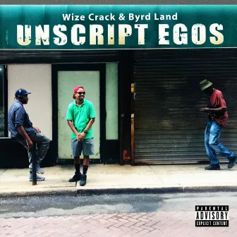 Unscipt Egos by Byrd Land