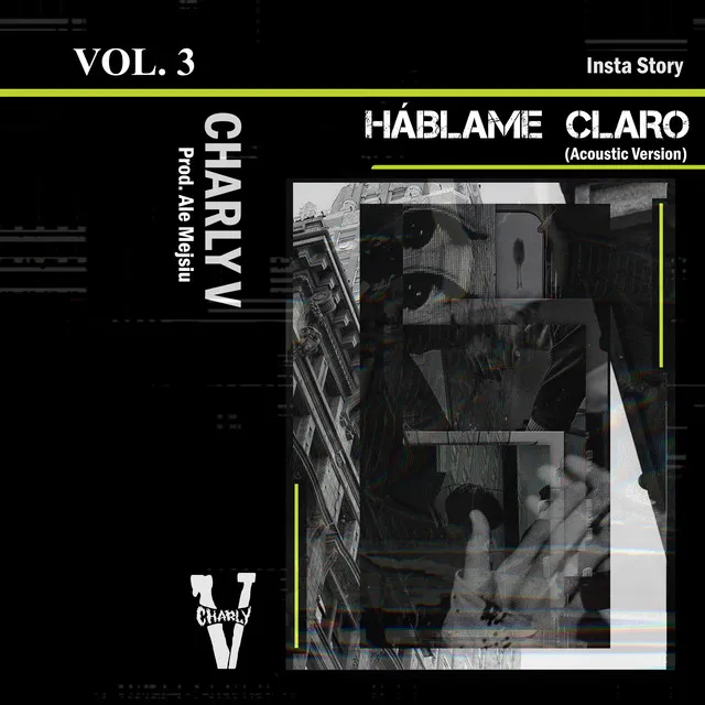 Háblame Claro (Insta Story), Vol. 3 - Acoustic