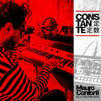 Constante by Mauro Conforti & La Vida Marciana