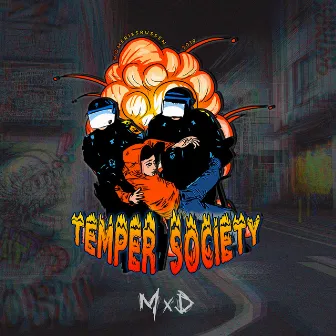 Temper Society 2019 by MxD