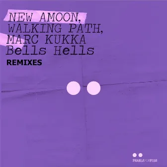 Bells Hells (Remixes) by Marc KUKKA