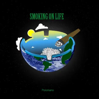 Smoking on Life by Polomano