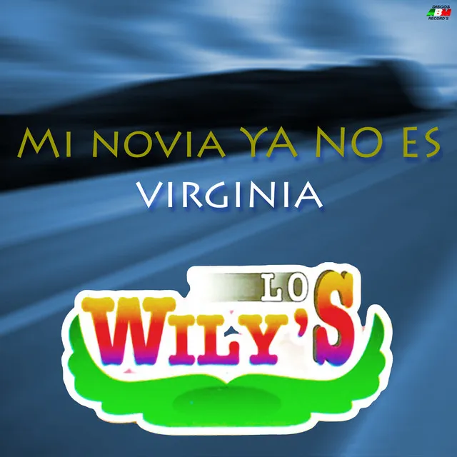 Mi Novia Ya No Es Virgina