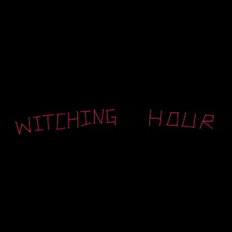 Witching Hour by oK