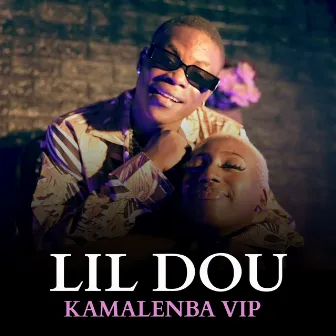 Kamalenba Vip by Lil Dou