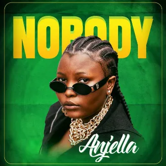 Nobody by Anjella