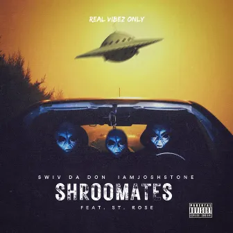 Shroomates by Swiv Da Don