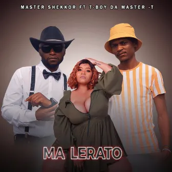 Ma Lerato by Master Shekkor