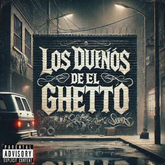 Los dueños del Ghetto by Jay D