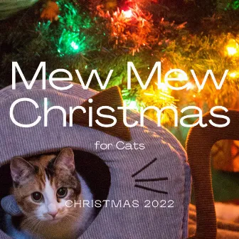 1 Mew Mew Christmas by Cats & Dogs