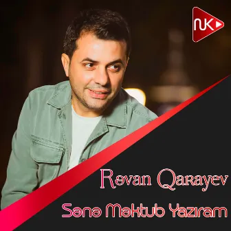 Sənə Məktub Yazıram by Rəvan Qarayev