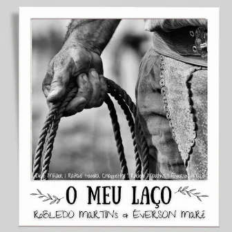 O Meu Laço by Robledo Martins