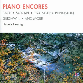 Piano Encores by Dennis Hennig