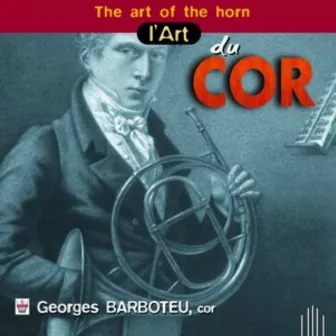 L'art du cor by Genevieve Joy