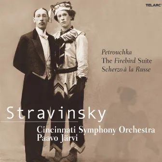 Stravinsky: Petrouchka, The Firebird Suite & Scherzo à la Russe by Michael Chertock