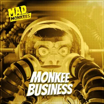 Monkee Business by Mad Monkees