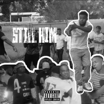 Still HiM by Lil Pete