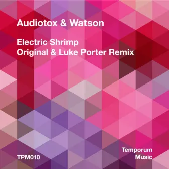 Electric Shrimp by Audiotox