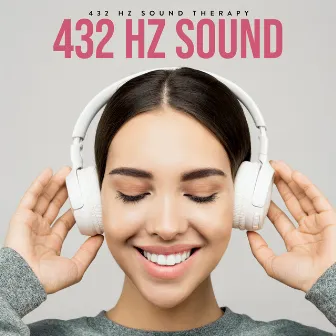 432 Hz Sound by 432 Hz Sound Therapy