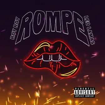 Rompe by Leo Lamas