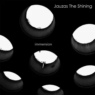 Immersion by Jauzas the Shining